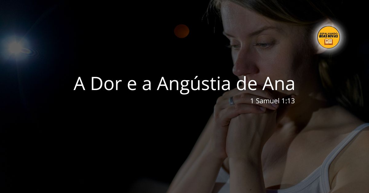 A Dor E A Angustia De Ana