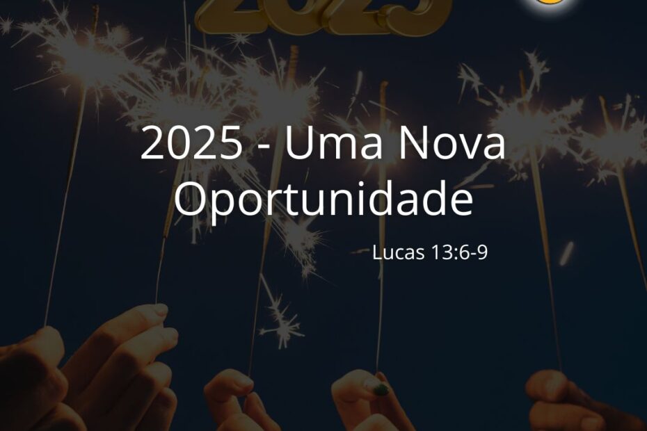 Uma Nova Oportunidade